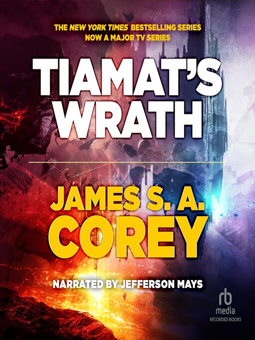 Title details for Tiamat's Wrath by James S. A. Corey - Available